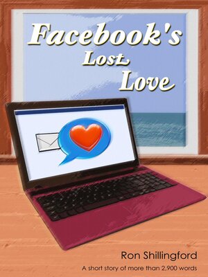 cover image of Facebook's Lost Love